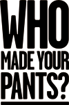 WhoMadeYourPants